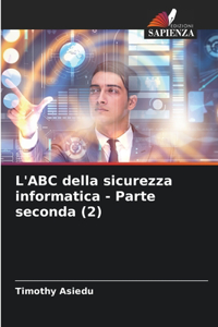 L'ABC della sicurezza informatica - Parte seconda (2)