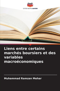 Liens entre certains marchés boursiers et des variables macroéconomiques