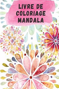 Livre de Coloriage Mandala