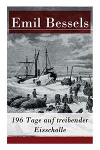 196 Tage auf treibender Eisscholle