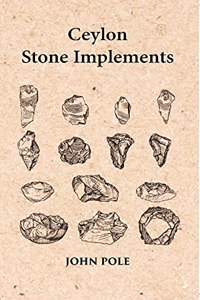 Ceylon Stone Implements