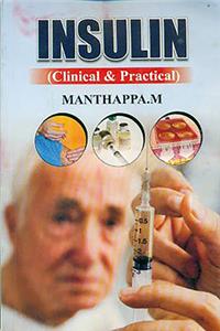 Insulin (Clinical & Practice)