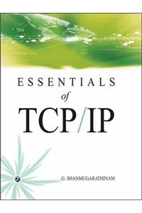 Essentials of TCP/IP