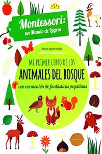 MI PRIMER LIBRO DE LOS ANIMALES DEL BOSQUE (VVKIDS)
