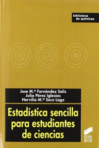 Estadistica sencilla para estudiantes de ciencias