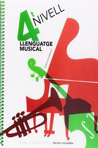 Llenguatge musical, nivell 4 (Catalan Edition)