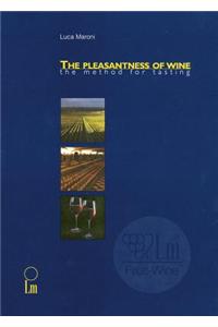 Pleasantness of Wine: The Method for Tasting