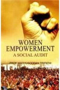 Women Empowerment:A Social Audit