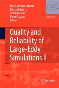 Quality and Reliability of Large-Eddy Simulations II