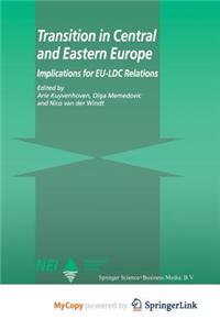 Transition in Central and Eastern Europe