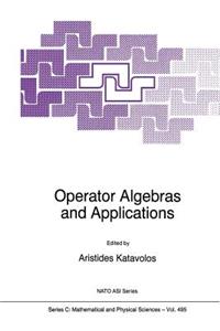 Operator Algebras and Applications