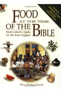 Food at the Time of the Bible