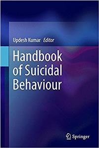 Handbook of Suicidal Behaviour