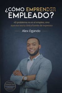 ¿Cómo emprender siendo empleado?