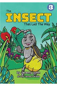 Insect That Led The Way