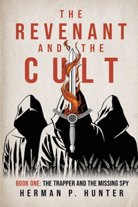 Revenant and the Cult, Book One