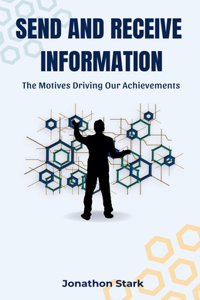 Send and Receive Information