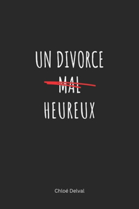 Un Divorce Heureux