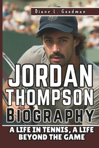 Jordan Thompson Biography