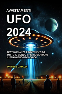 Avvistamenti UFO - 2024