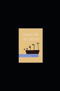 Semillas de Cristo