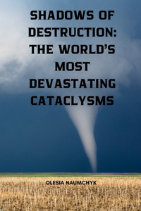 Shadows of Destruction
