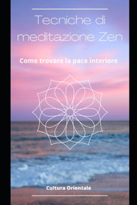 Tecniche di meditazione Zen