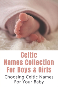 Celtic Names Collection For Boys & Girls