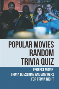 Popular Movies Random Trivia Quiz
