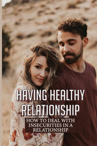 Having Healthy Relationship