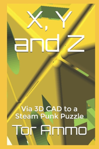 X, Y and Z
