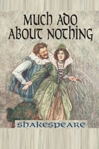 Much Ado About Nothing Illustrated