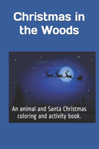 Christmas in the Woods