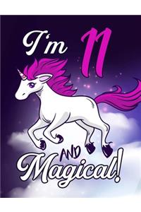 I'm 11 And Magical