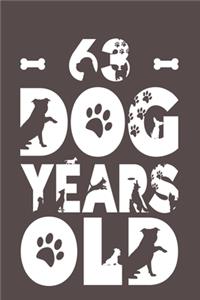 63 Dog Years Old