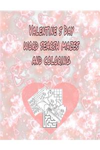 Valentine S Day Word Searsh Mazes and Coloring