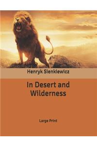 In Desert and Wilderness