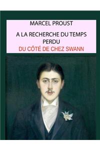 Du côté de chez Swann, tome 1