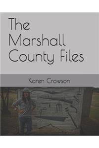 The Marshall County Files