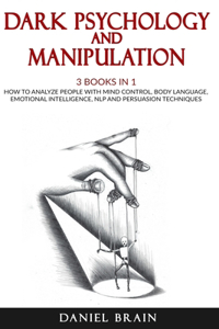 Dark Psychology and Manipulation