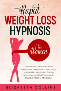 Rapid Weight Loss Hypnosis for Women