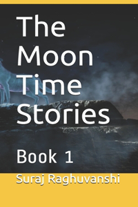 Moon Time Stories