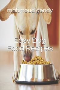 easy dog food recipes