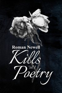 Kills Poetry Volume 1