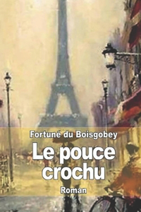 Le Pouce crochu