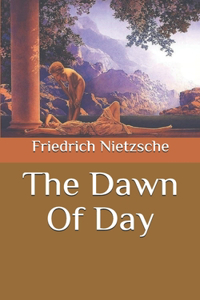 The Dawn Of Day
