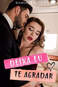 Deixa eu te agradar