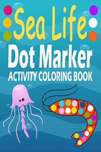 Sea Animal Dot Marker Activity Coloring Book