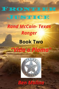 Frontier Justice Book two