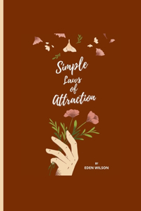 Simple laws of attraction